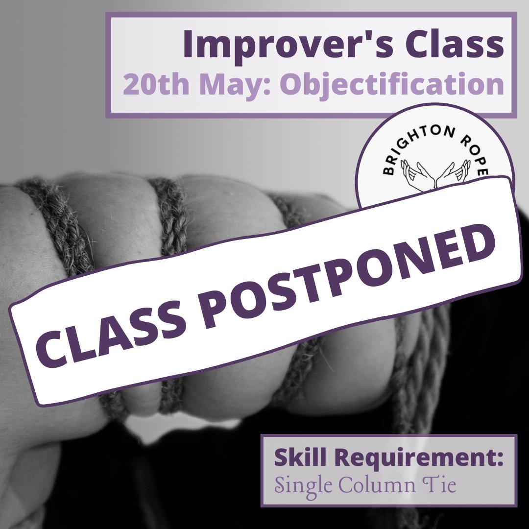 Brighton_Rope's tweet photo. We're postponing our May Imporover's Class - we're taking a break and will be back in July! https://t.co/kSsDI4XZTD
