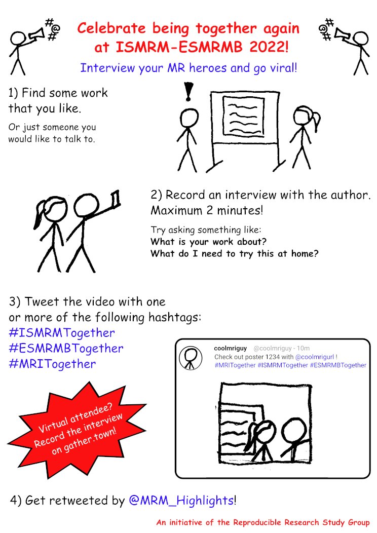 MriFranz's tweet photo. 🎉🎉 Celebrate being together again at #ISMRM2022-#ESMRMB2022 by interviewing your MR heroes! 🎉🎉

Post a 2-minute interview on Twitter with the hashtags #MRITogether #ISMRMTogether #ESMRMBTogether and go viral! You'll be RT by @mrm_highlights!

(by the RRSG) @ISMRM @ESMRMB https://t.co/elFTVxFKEN