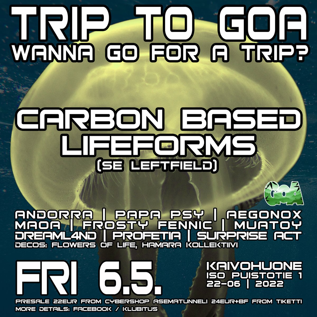 Today Trip To Goa w. Carbon Based Lifeforms at Helsinki. I am playing Aegonox together with Papa Psy and also some Dreaml4nd stuff.

Tiketti tickets here:

https://t.co/iIcTJTS9pZ https://t.co/jWvwT5whPS