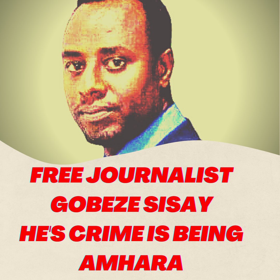 Amwikileaks's tweet photo. Journalist Gobeze Sisay, who was abducted by government repressive squads, is on his 6th day. Still, his family doesn't know where he is imprisoned.

No system can silence the truth by imprisoning a journalist !!!
@hrw 
@AmnestyEARO 
@CPJAfrica 
@pressfreedom https://t.co/9CMBWKnYFw
