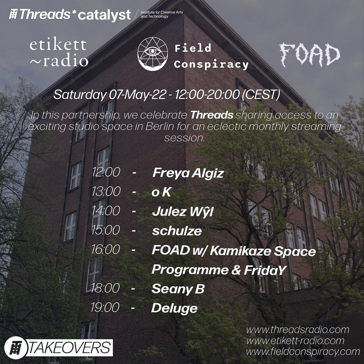 threadsradio's tweet photo. This Saturday! Join us for a takeover of Threads Radio by @EtikettRadio at @Catalyst_Berlin in collaboration with Field Conspiracy and FOAD. Prepare of an all-day stream of diverse shows! #etikettradio #catalystmusic #funkhausberlin #threadsradio #fieldconspiracy #foad https://t.co/KDavjq7A9w