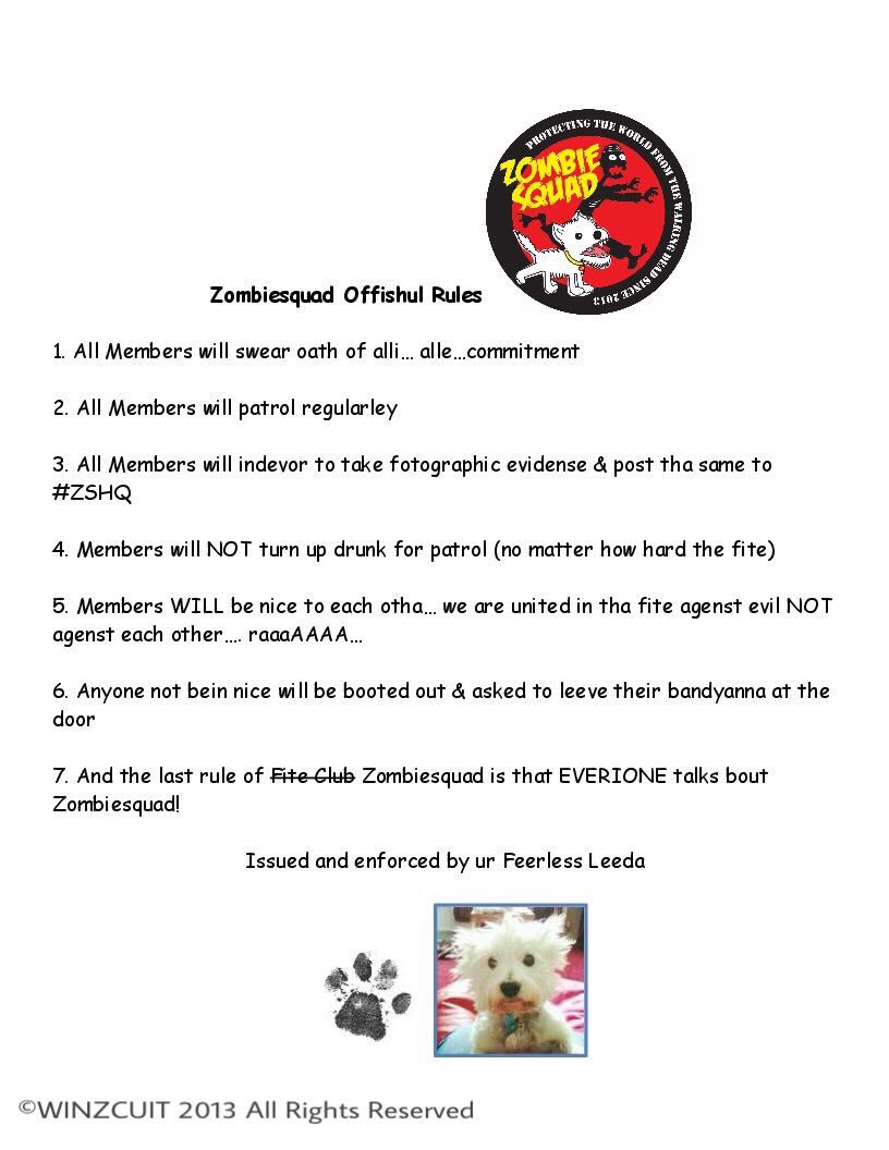 DogDazeUK's tweet photo. @ZombieSquadHQ @MyromSmith @TheCatMalice @CancerDoggy Hi Loulou. Yoo wud awl be vewy welcum in #ZSHQ.

Furst, pliz rede de ZS roolz an confurm yoo agwee to dem. https://t.co/uSGdqFBqG0