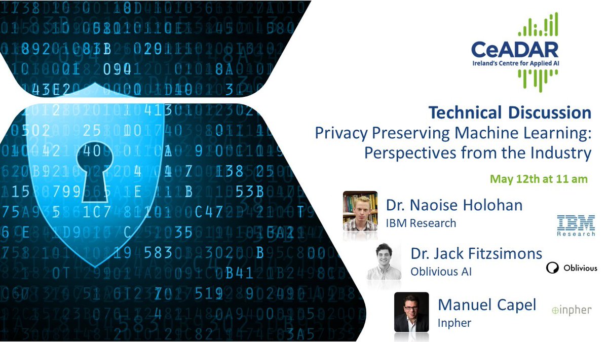 CeADARIreland's tweet photo. Industry lessons on Privacy Preserving Machine Learning (PPML) an umbrella term to describe Privacy Enhancing Technologies (PETs) that can protect individuals' data privacy in data analysis.  Join us on 12 May to hear more from the experts in this area https://t.co/0p1qBsmQWn https://t.co/UvM3BfI9Sz