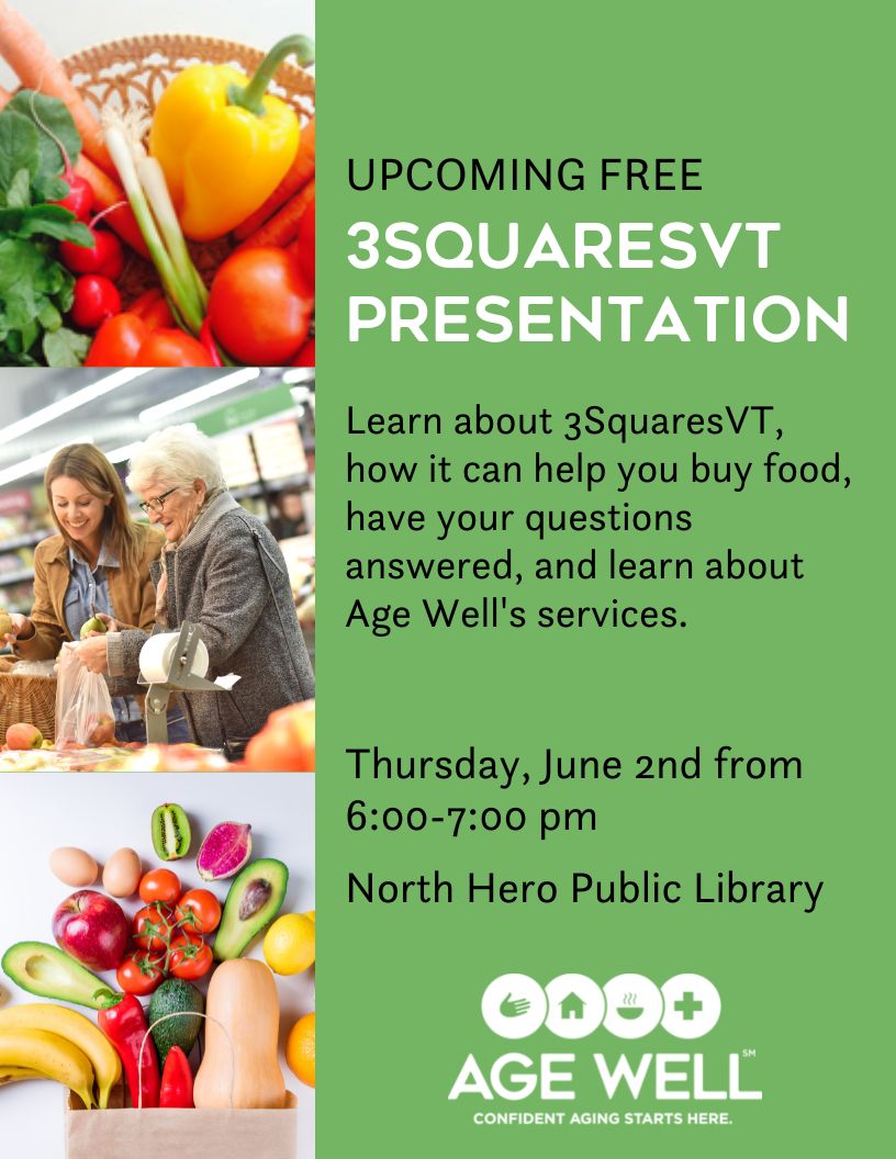 AgeWellVT's tweet photo. You're invited - Join us at North Hero Public Library for a free presentation on 3SquaresVT and Age Well's services! 🍉🍓🥕🥒🥦🍑🌽

🗓️Thursday, June 2nd from 6-7:00 pm

@TheIslanderNews #NorthHeroVT #ChamplainIslands #VT https://t.co/UWecCNx21u