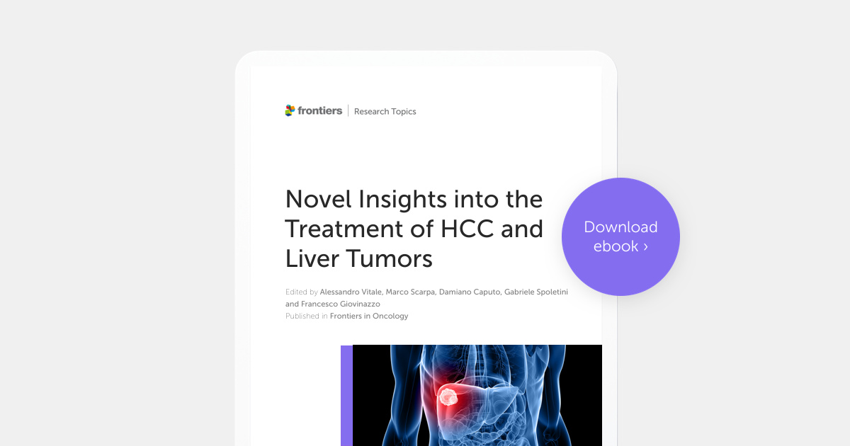 📖New eBook launched: "Novel Insights into the Treatment of HCC and Liver Tumors" Edited by Dr. Vitale, Dr. Scarpa, Dr. Caputo, Dr. Spoletini and Dr. Giovinazzo

Free to download here 👉fro.ntiers.in/9VXS