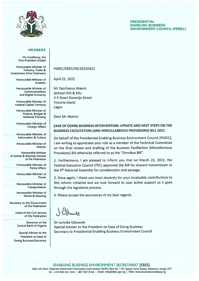 I received a letter of appreciation from the Presidential Enabling Business Environmental Council (PEBEC) for serving as a member of the Technical Committee that produced the Business Facilitation (Miscellaneous Provisions) Bill.