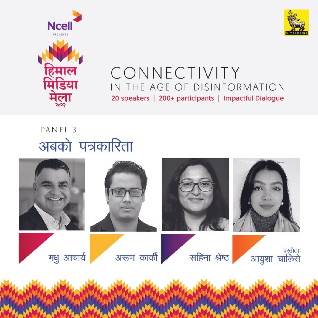 NepaliTimes's tweet photo. On the third panel of @Ncell #HimalMediaMela @aroonkarki, @Madhu2067 and Sahina Shrestha with @ayusha98_  discuss the new tools needed to survive the brave #newmedia landscape in 'Tomorrow's #journalism'. https://t.co/1saU4bafs6