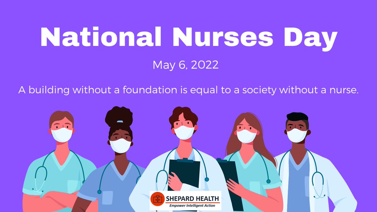 SHEPARDHEALTH's tweet photo. Today is #NationalNursesDay and the first day of #NationalNursesWeek. Today we recognize nurses everywhere and celebrate their dedication and commitment to their patients and their profession, especially during these challenging times. https://t.co/gQbilIrUmA