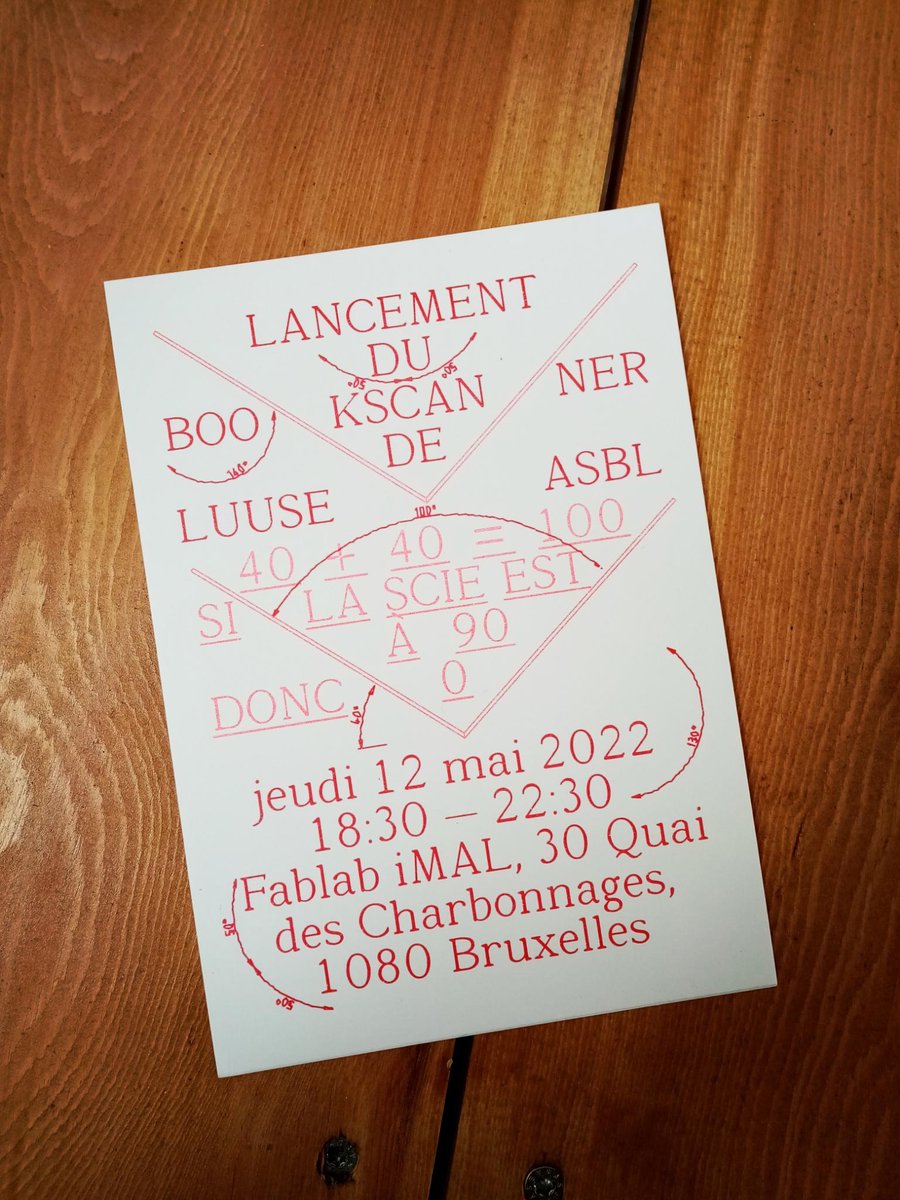 Luuse_bxl's tweet photo. 📏 «40+40=100 si la scie est 90 donc 0» 📐
Après plusieurs mois de travail Luuse présentera au fabLab de l'iMAL son bookscanner le 12 mai. Venez nombreu·x·ses!📖

https://t.co/hN5KAgkLnr https://t.co/QwAoJUuN4P