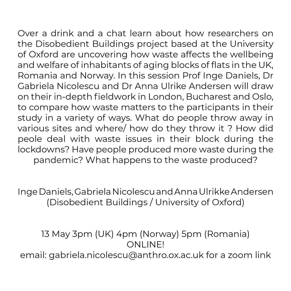 Disobedient Buildings (@disobedientbuil) on Twitter photo Join us next week for a discussion on waste! 13 May 3pm UK. Online <a href="/AnnaUlrikkeA/">Dr Anna Ulrikke A</a> <a href="/gabrinicolescu/">Gabriela Nicolescu</a> and Inge Daniels <a href="/oxford_anthro/">Oxford Anthropology</a> Join us next week for a discussion on waste! 13 May 3pm UK. Online <a href="/AnnaUlrikkeA/">Dr Anna Ulrikke A</a> <a href="/gabrinicolescu/">Gabriela Nicolescu</a> and Inge Daniels <a href="/oxford_anthro/">Oxford Anthropology</a>