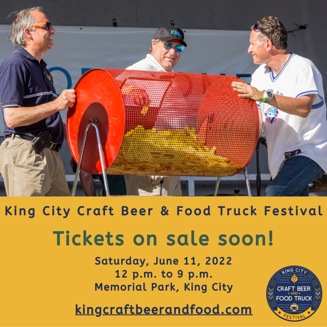 Are you coming? Tickets will be on sale soon for the <a href="/KingTownship/">King Township</a> Craft Beer &amp; Food Truck Festival being held on Saturday, June 11 from 12pm-9pm at Memorial Park (King City). Enjoy craft #beer, delicious #food trucks and non-stop live #entertainment! kingcraftbeerandfood.com