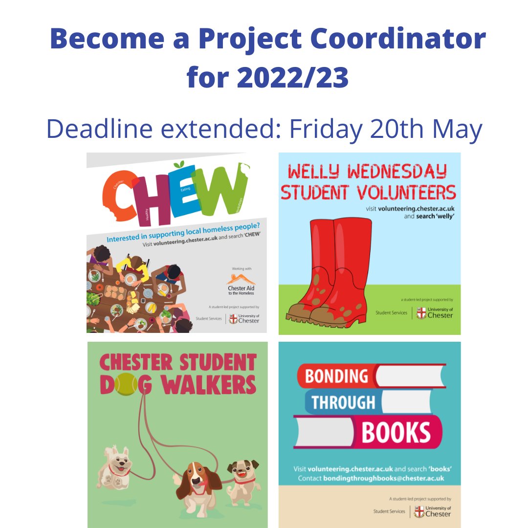 UoCVolunteering's tweet photo. We have extended the deadline to become a Project Coordinator to Friday 20th May. Help us run one of these 4 projects next academic year:

Chester Student Dog Walkers
Chester Healthy Eating Workshops (CHEW)
Bonding through Books
Welly Wednesdays 

Email volunteering@chester.ac.uk https://t.co/69qKp0Twv5