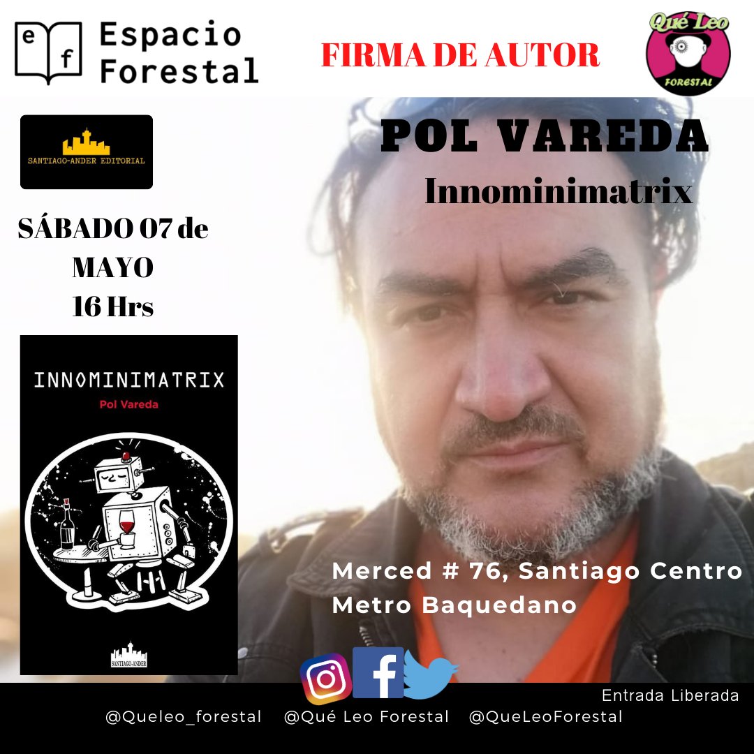 QueLeoForestal's tweet photo. Mañana sábado 5  #MaraonDeFirmas @stgoandereditor 
Desde las 16 hrs @pol_vareda  @SienaHidalgo @Martinservible 
Ven al forestal hay un libro para ti.
#VolvamosANuestroCentro
Los libros están disponibles en tienda y también online en https://t.co/U3xfjx4tL5 https://t.co/hUhocZRyHE