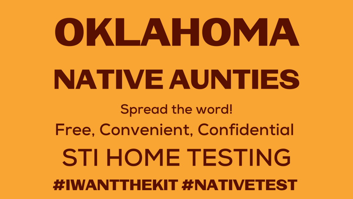 JHUCIH's tweet photo. Oklahoma Native Aunties, everyone asks for your advice. Tell your loved ones to text “Native Test” to 55251 to order a FREE confidential STI self-test kit right to their door. #NativeTest #IWantTheKit #HIV #STI #STD #IWTK #NativesKnowYourStatus #STISelfTest #HIVSelfTest https://t.co/U6gaexOdk5