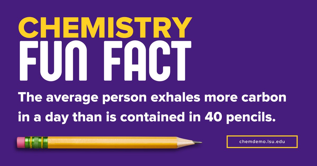 𝗙𝘂𝗻 𝗙𝗮𝗰𝘁 𝗙𝗿𝗶𝗱𝗮𝘆! The average person exhales more carbon in a day than is contained in 40 pencils. ✏️  Stay Sharp! #FinalsWeek #LSUChemDemo