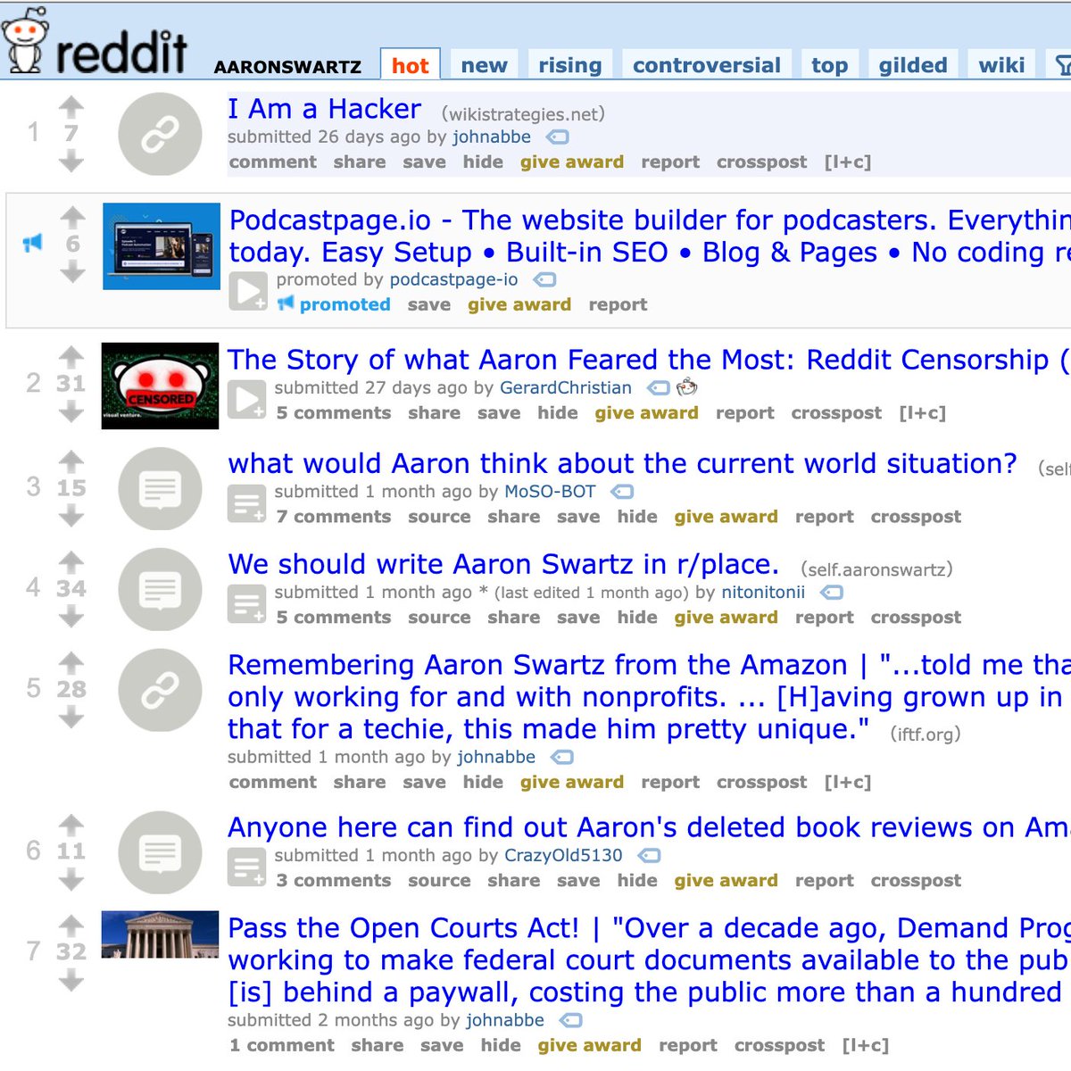EverySubreddit's tweet photo. Every Single Subreddit #17

r/aaronswartz

Subs: 3,891

Top post:R.I.P. - Reddit will never forget you, not in 2013, not now in 2015, not in a thousand years (3,557 upvotes)

#aaronswartz #aaron #everysinglesubreddit #ripaaronswartz https://t.co/uLs352eBx9