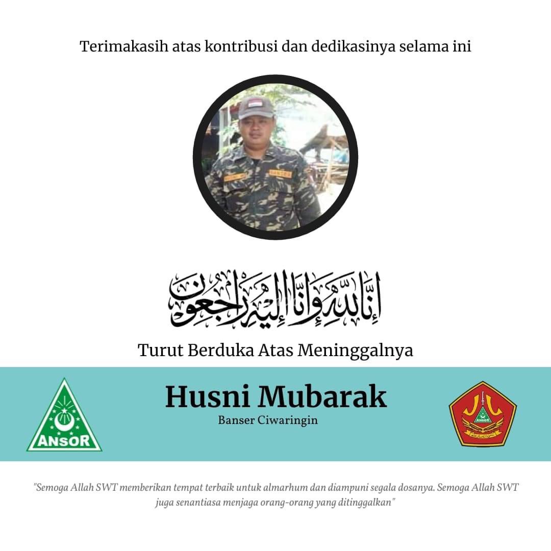 Telah berpulang sahabat Husni Mubarak, kader Barisan Ansor Serbaguna Kec. Ciwaringin Kab. Cirebon. Lahul faatihah