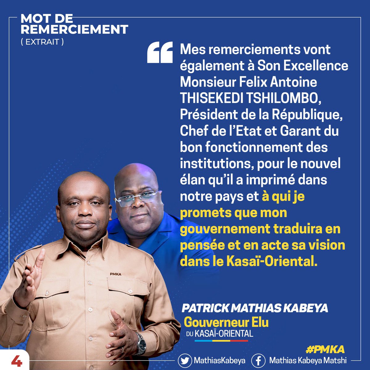 MathiasKabeya's tweet photo. 4/8 #MotDuGouvElu
Mes remerciements vont
également à SEM @fatshi13,
pour le nouvel élan qu'il a imprimé dans
notre pays et à qui je promets que mon
gouvernement traduira en pensée et en acte sa vision dans le Kasaï-Oriental.
#PMKA https://t.co/CIoawnrE3n