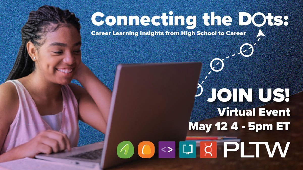PLTWorg's tweet photo. Join PLTW on Thursday, May 12, 4-5 p.m. ET, for an exciting virtual event to interact with PLTW alumni and career experience experts. Teachers: Check the Announcements on your myPLTW homepage and the recent myPLTW Direct newsletter for more info! https://t.co/l3adtCh5lM