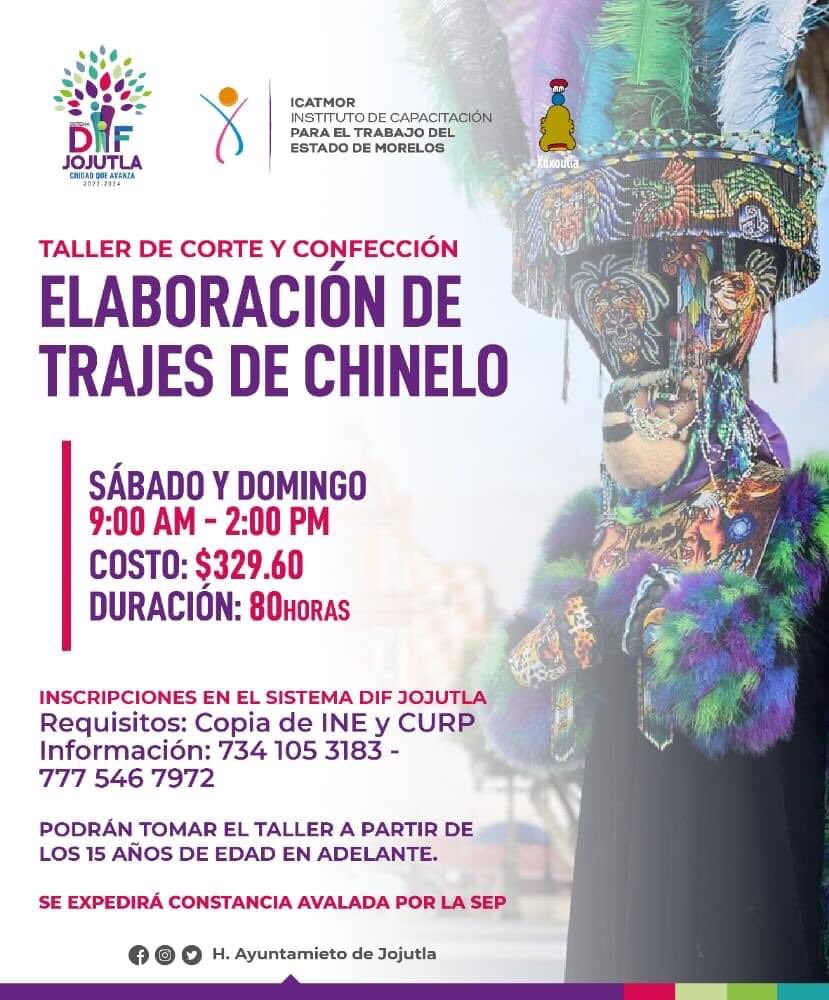 JojutlaMorAyunt's tweet photo. #DIFJojutla e #CATMOR llevarán a cabo el taller de corte y confección de elaboración de trajes de chinelo que se impartirá sábado y domingo de 9:00 a 14:00 horas, costo $329.60, duración 80 horas. https://t.co/jstz8za01w