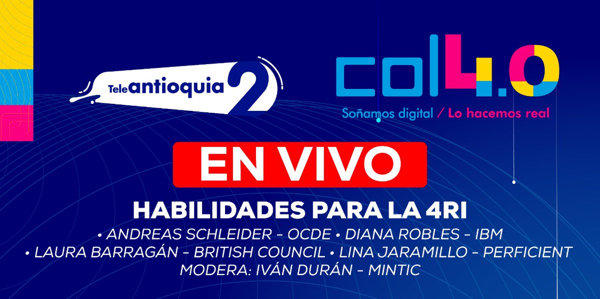 Teleantioquia's tweet photo. Ya comenzamos esta emocionante charla sobre "Habilidades para la 4RI" desde @Col4punto0
 💻📲. 

🔴 En vivo por la señal de #Teleantioquia2
https://t.co/qnxv2e0OMb 

#Colombia40 #EduMóvil #DalePlayGo https://t.co/qnq0sw4GSW