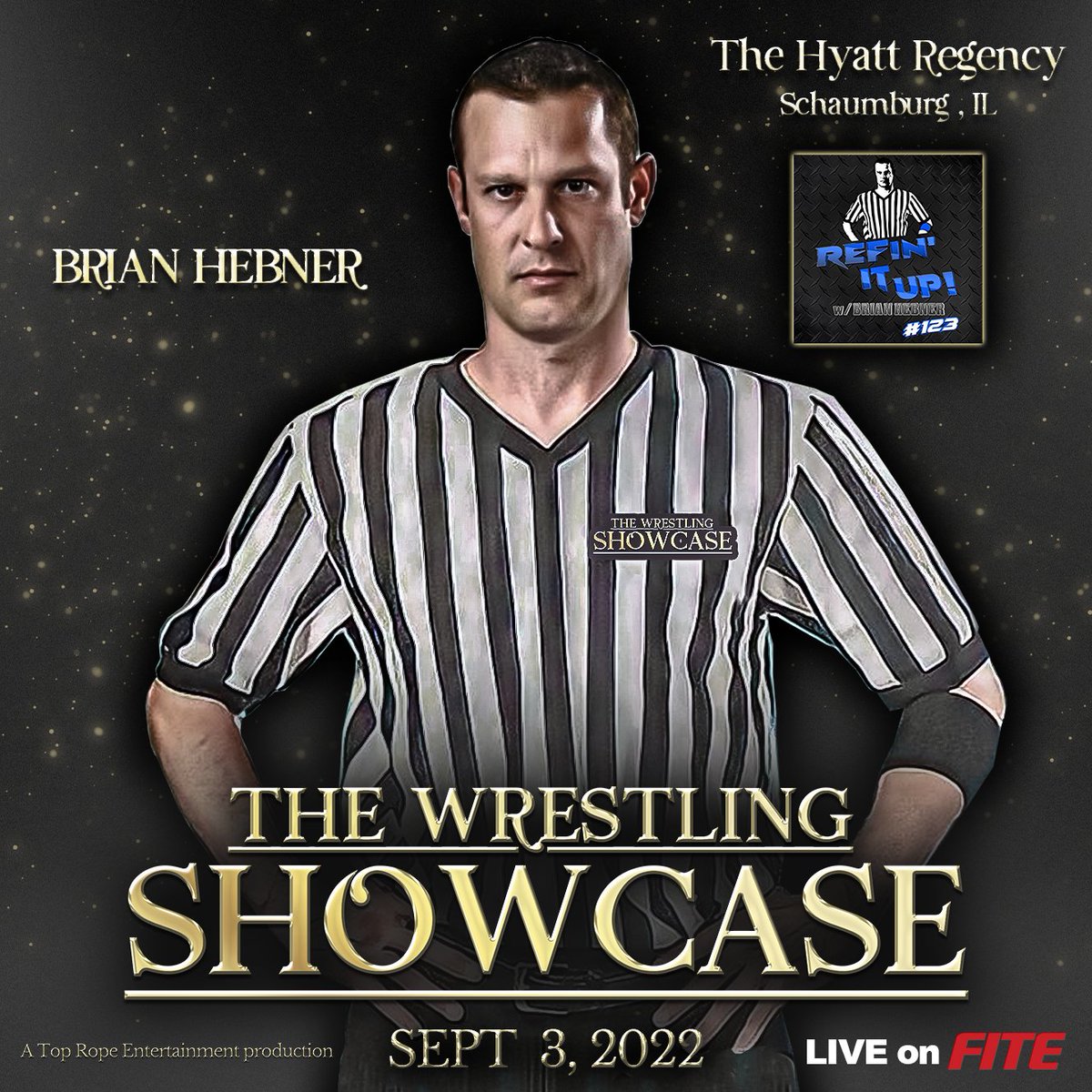 WrestShowcase's tweet photo. He will be calling it right down the middle at #TheWrestlingShowcase!
From the @RefinItUp podcast, we are proud to announce Referee @babyhebner for @WrestShowcase!
Tickets: https://t.co/1prGgSTGWG
Pre-Order on @FiteTV : https://t.co/96PbLseMRd
#Wrestling #IMPACT #WWESmackdown https://t.co/vONk1ecoeM