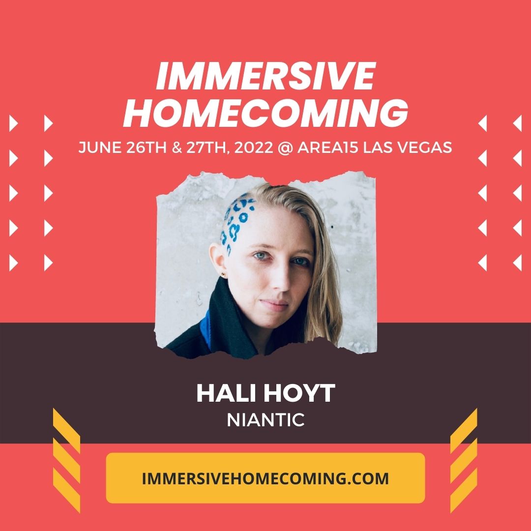 EpicImmersive's tweet photo. Catch Hali Hoyt from Niantic at The Immersive Homecoming Summit!

https://t.co/layEsX9JfJ

#Metaverse #AugmentedReality #Immersive https://t.co/llWnuBPa8h