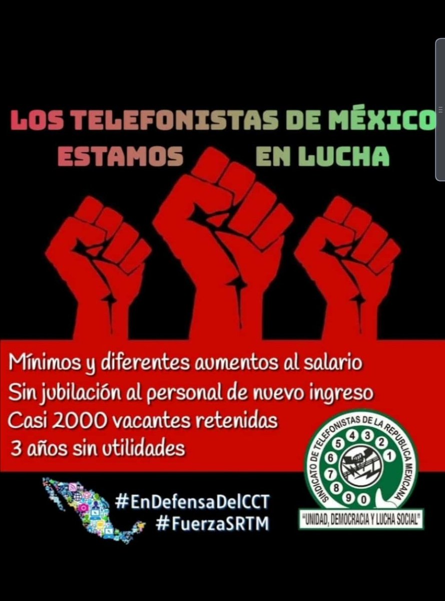 Ika19821001's tweet photo. #EnDefensaDelCCT
#HuelgaEnTelmex
#FuerzaSTRM

Unidad, democracia y lucha social.
Unidos venceremos.... https://t.co/dY071IqjtK