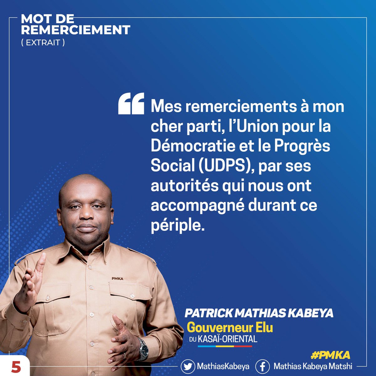 MathiasKabeya's tweet photo. 5/8 #MotDuGouv #Extrait
Mes remerciements à mon cher parti, l'Union pour la Démocratie et le Progrès Social (UDPS), par ses autorités qui nous ont accompagné durant ce périple. #PMKA https://t.co/xe9vcQgXz6