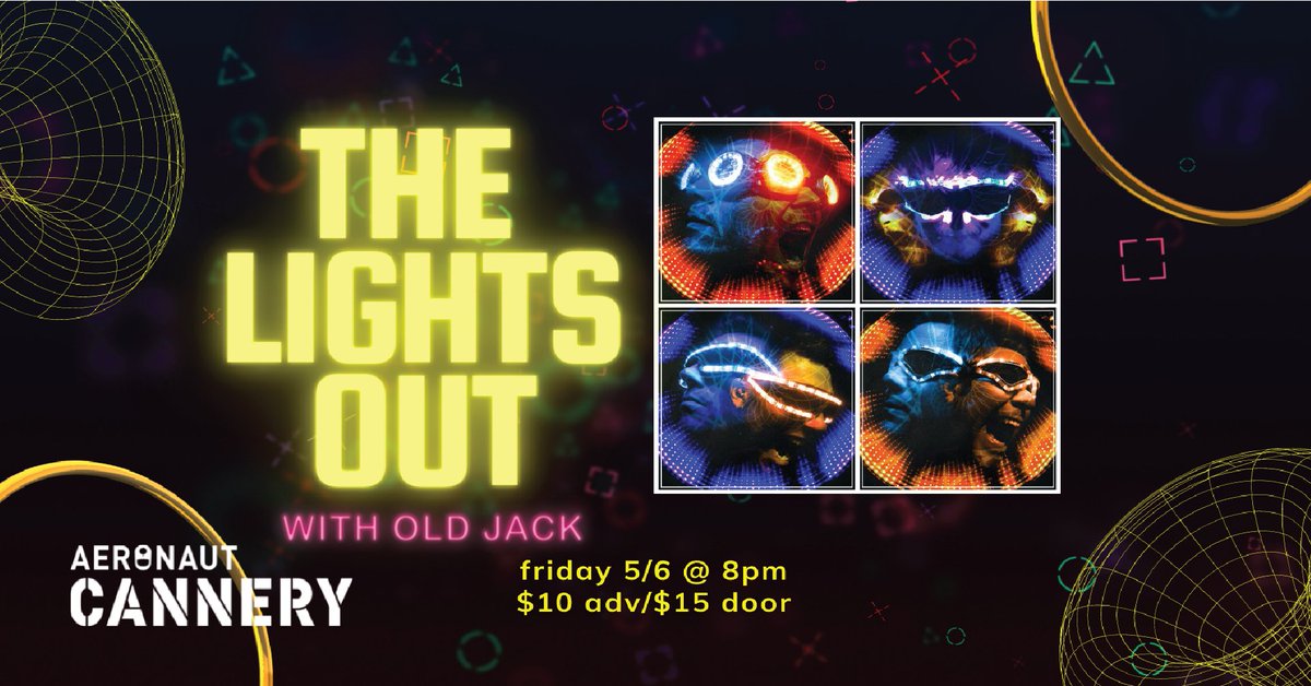 Join us tonight at the #AERONAUTCannery for some other-worldly rock n' roll featuring <a href="/thelightsout/">The Lights Out</a> and <a href="/OldjackMusic/">OldJack</a>. Doors open at 8PM!
