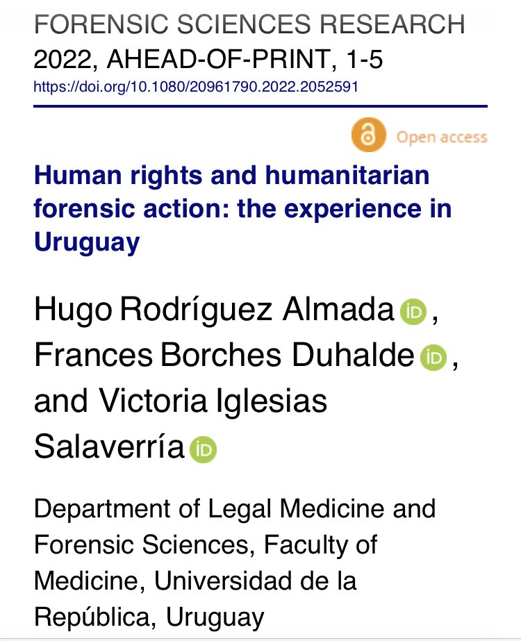 medicinalegal's tweet photo. Human rights and humanitarian forensic action: the experience in Uruguay, de Hugo Rodríguez Almada, Frances Borches Duhalde y Victoria Iglesias Salaverría.

Nueva publicación disponilble con acceso abierto en Forensic Sciences Research.

https://t.co/XvfR1MtFF1 https://t.co/M08yGtdNrl