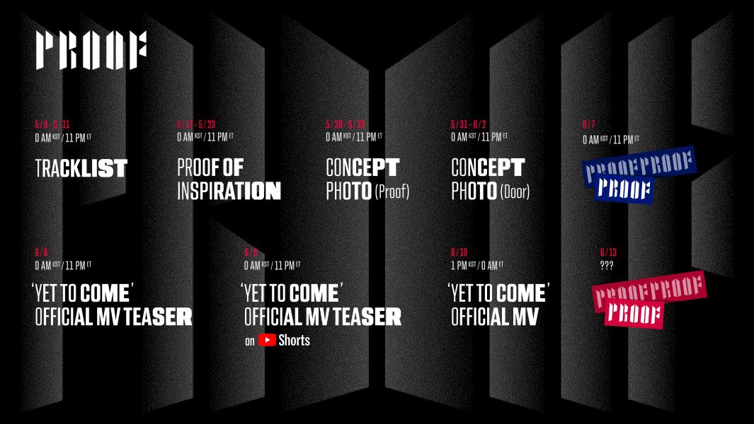 BTSquadInfo's tweet photo. [INFO]📰

¡Mapa de promoción para 'Proof' de BTS!

EN MAYO
09 - 11 : Tracklist 
17 - 23 : La inspiración
28 - 29 : Foto conceptual (Proof)
31 - 02 : Foto conceptual  (Door)

EN JUNIO
07 : [Sorpresa]
08 : Teaser del MV de 'Yet to Come'
09 : Teaser 2 del MV de 'Yet to Come' https://t.co/57LxR2X63n