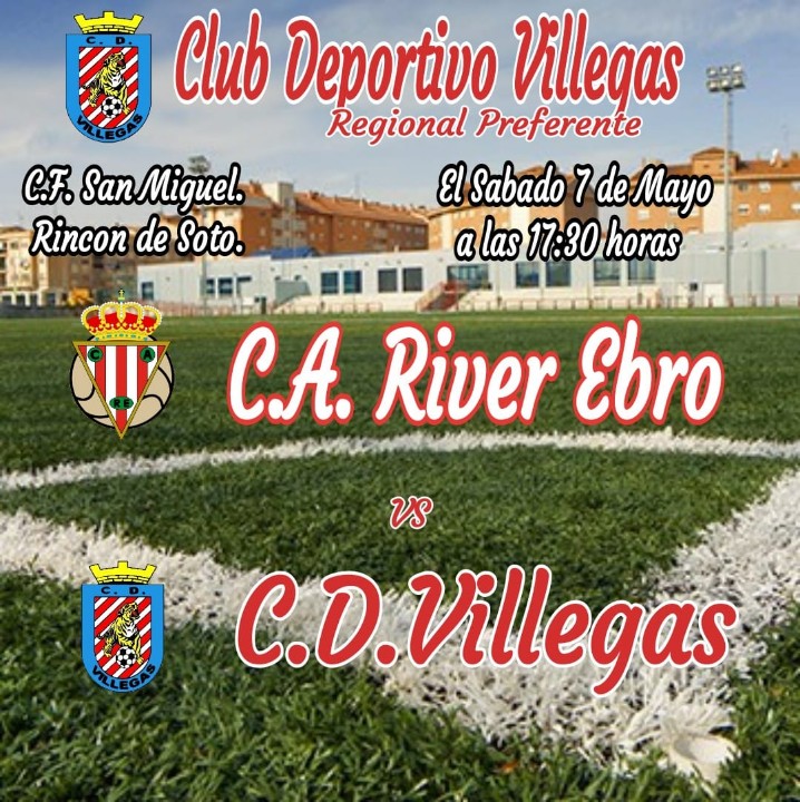 VillegasCD's tweet photo. 🐯🔴⚪CD VILLEGAS OFICIAL ⚪🔴🐯

#RegionalPreferente
#Temporada 21/22

Jornada 8

📆 Sábado 7 mayo
🏟 CM San Miguel (Rincón de Soto)
🕚 17:30 h

🔴⚪️ @aupariver 
🔴⚪ @VillegasCD

Nos jugamos el playoff de ascenso a la 3 RFEF. Vamos!!

#VamosTigres
#VamosRojos 
#AupaVillegas https://t.co/9obJ7eR6qu