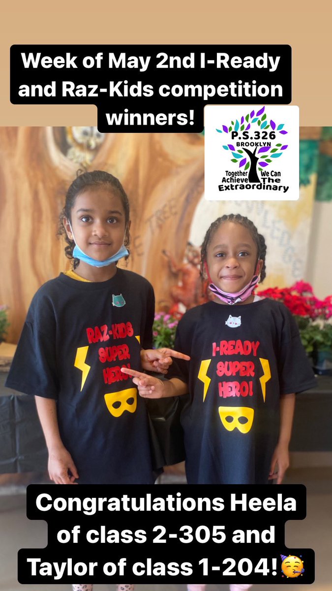 KPs326's tweet photo. Week of May 2nd I-Ready and Raz-Kids competition winners! Congratulations Heela of class 2-305 and Taylor of class 1-204! Keep up the great work #ps326 #razkkds #iready https://t.co/0GWxumVbqy