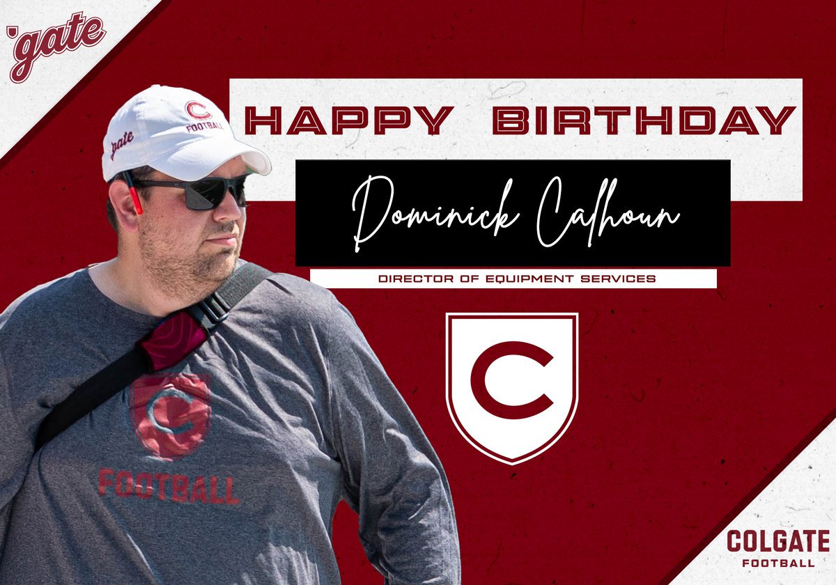 ColgateFB's tweet photo. Happy Birthday To Dom Calhoun...The Best in the Biz!
#ThreeForTheGate | #GoGate https://t.co/NTHozbQ6G8