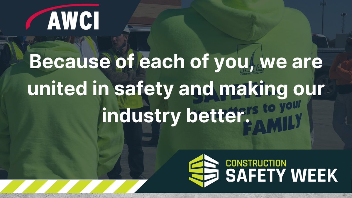 AWCI_INFO's tweet photo. #ConstructionSafetyWeek Day 5: Thank You! Thank you all for your participation in Safety Week & your ongoing efforts to work safely. We believe that safety is a value, a belief & an obligation that unites us across individual teams, companies & the entire industry. #AWCISafe https://t.co/spBLTqgC8o