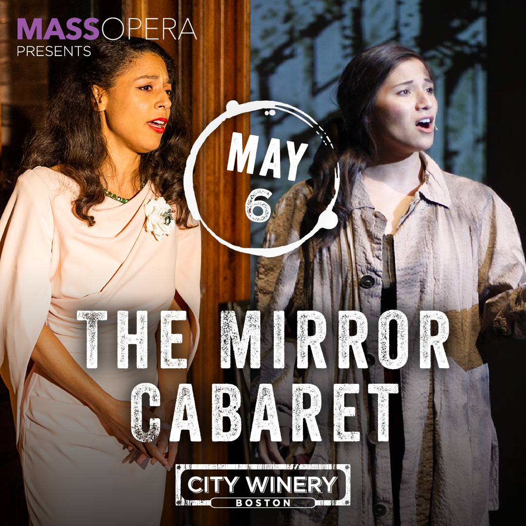 TONIGHT: Join <a href="/massoperaboston/">MassOpera</a>  at City Winery for an intimate, fun, and soul-stirring night at our Mirror Cabaret. 

Your favorite #operas and #musicals will be presented back-to-back to showcasing the power of storytelling across different mediums.  Tix: bit.ly/MassOpera-BOS