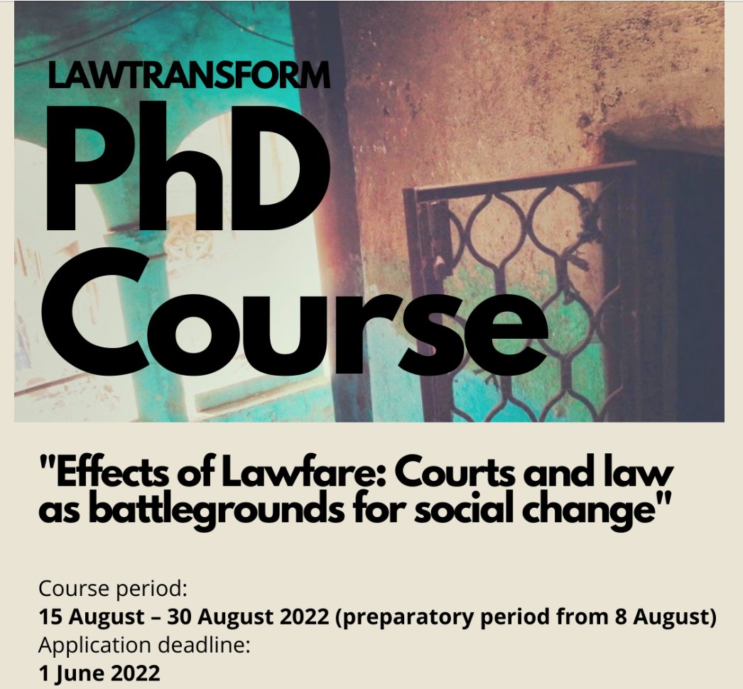 NB🤗 @LawTransform #PhDcourse “Effects of #Lawfare: Courts & law as battlegrounds for social change” @UiB 15–30 Aug. General & special tracks: #Democracy& #Autocratization; #Gender& #Sexuality; #NaturalResources& #Climate. Includes the #BergenExchanges! lawtransform.no/news/lawtransf…