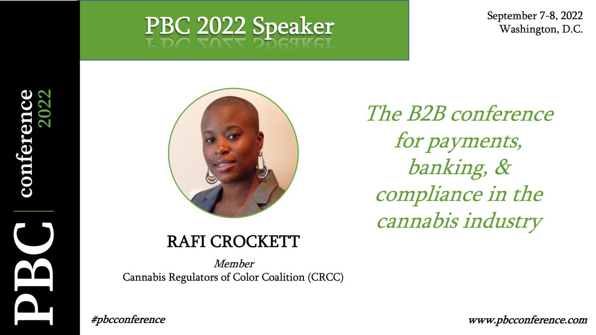 Thank you to Rafi Crockett, Member of the <a href="/crc_coalition/">Cannabis Regulators of Color Coalition</a> &amp; Commissioner of DC Alcoholic Beverage Control Board (ABRA), for joining us as a speaker at PBC 2022, the B2B conference for payments, banking, and compliance in the cannabis industry.

Join us Sept 7-8, 2022, in DC!
