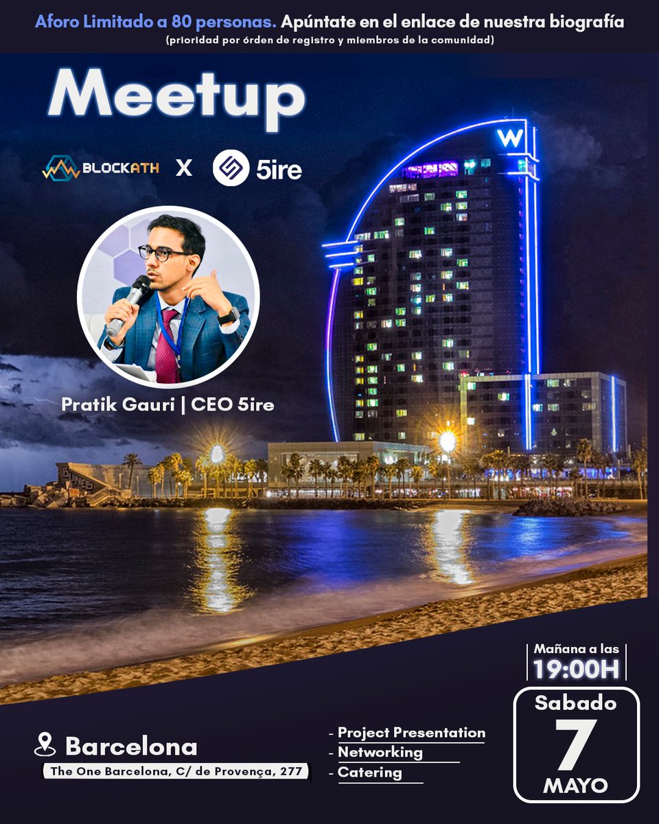 Blockathoficial's tweet photo. @Blockathoficial x @5ireChain  
Meetup + Catering + Networking  🔥

MAÑANA día 07 de MAYO a las 19:00H en BARCELONA. Evento presencial con @pratikgauri, aforo limitado a 80 personas. 

Apúntate aquí: https://t.co/OAlAbyyc7l

Recibirás una invitación en caso de ser seleccionado. https://t.co/sjGbUqIj9M