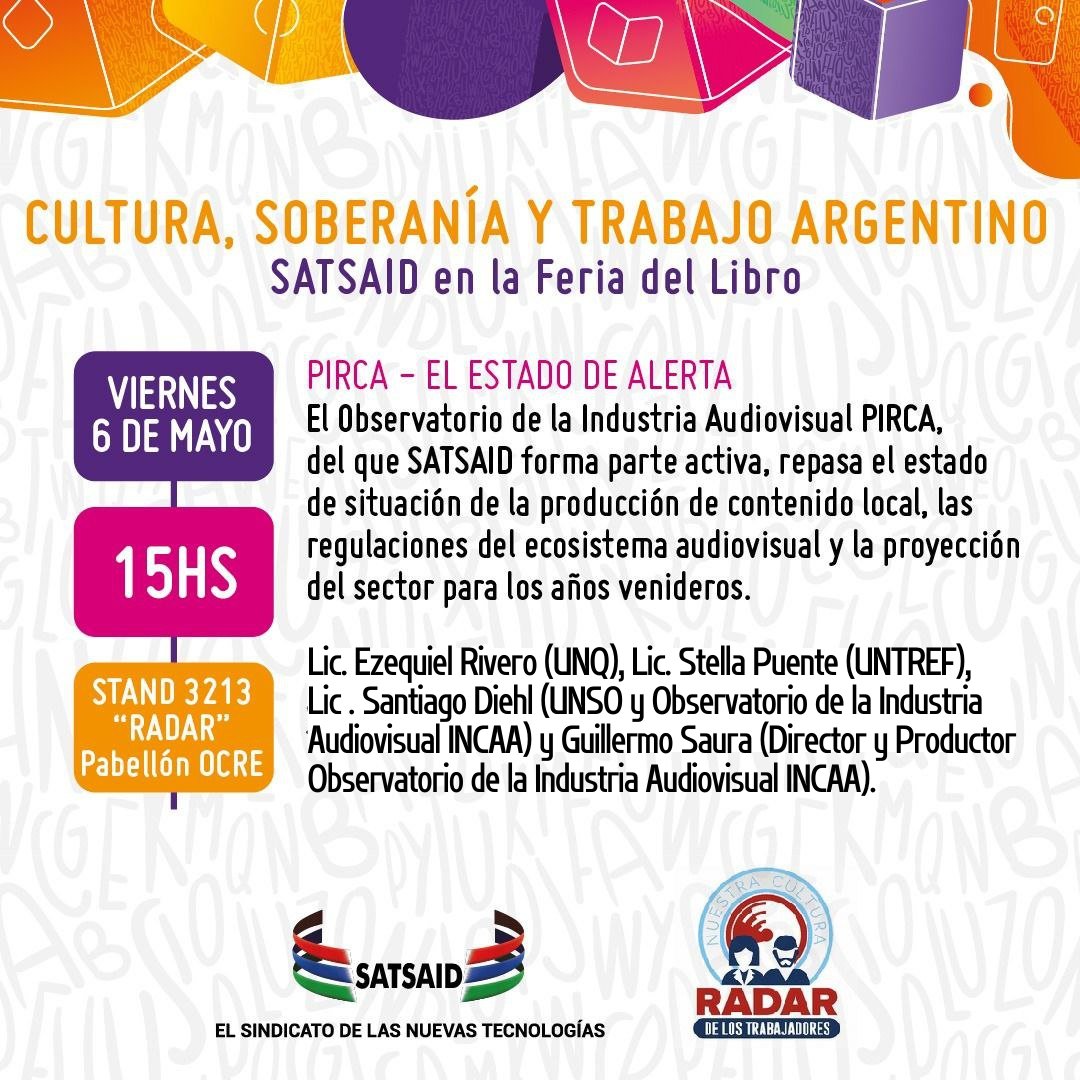 multisectorial_'s tweet photo. 🗓#HOY Estaremos presentes desde la #MultisectorialAudiovisual y del Observatorio Audiovisual #PIRCA en la @ferialibro
#LaCulturaEsUnDerecho
#SoberaníaCultural
#evitemoselapagóncultural #NuestraFicciónCuenta #Argentina #Audiovisual #cultura https://t.co/wZjxvFcJtI