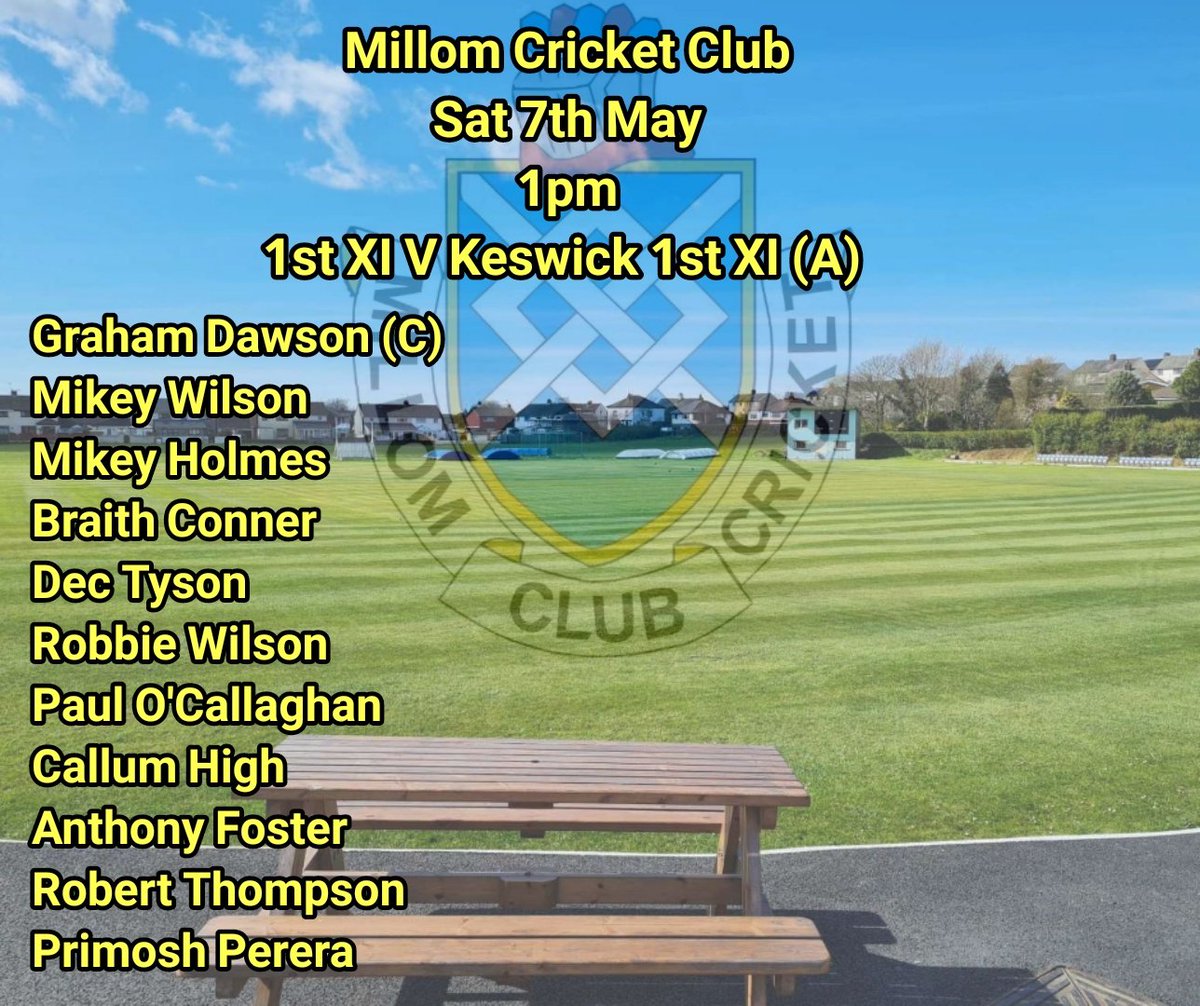 Millom_CC's tweet photo. This weekend's team news. Good luck to both teams especially to the 2nd team making their debut in Division 1 🏏🏏 https://t.co/FNLOrTGpys