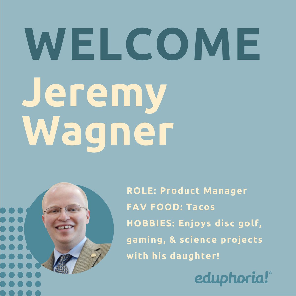Please join us in welcoming Jeremy Wagner to Eduphoria as our newest Product Manager! We look forward to all the great contributions he'll make to our team. #welcomepost #newemployee #teamwork
