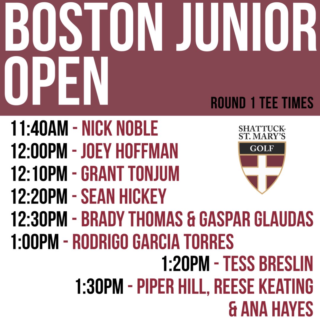 SSMGolf's tweet photo. Tee Times for Round 1 of the Boston Junior Open! #ALLIN 

*All times are in EST* https://t.co/bBaVCjdYlN