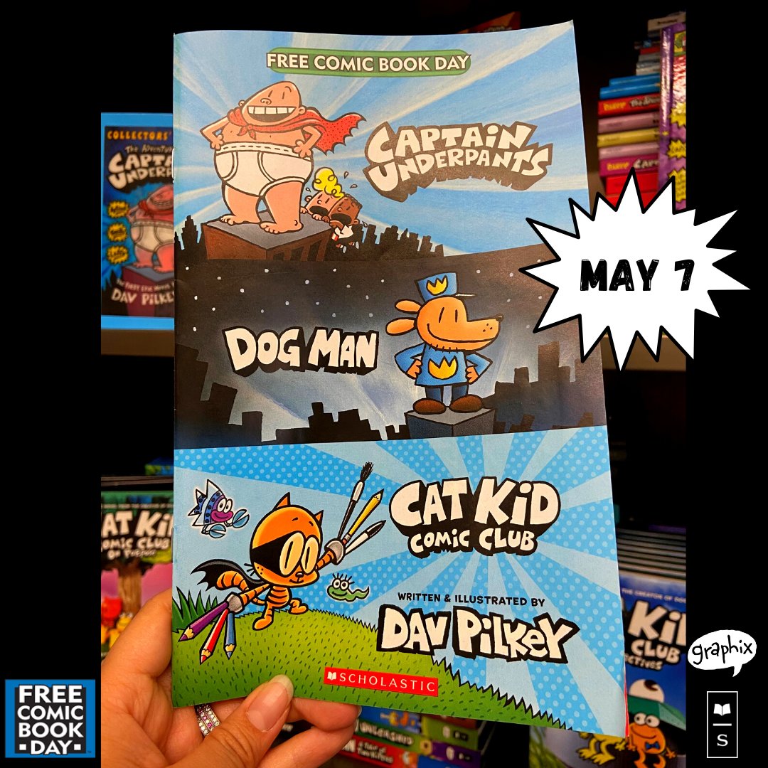 GraphixBooks's tweet photo. Visit a participating Comic Book store on Saturday, May 7th for a free copy of the Dav Pilkey SUPA Sampler featuring Dog Man, Cat Kid Comic Club, and Captain Underpants! 💥 Find a store and more: https://t.co/0Xj8QvtY8J

@Freecomicbook #FreeComicBookDay #diamondcomicdistributors https://t.co/ybESpm3w5W