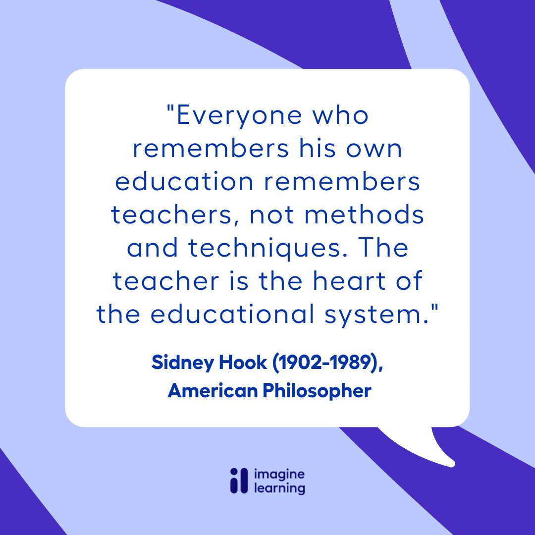 "Everyone who remembers his own education remembers teachers, not methods and techniques. The teacher is the heart of the educational system."

-Sidney Hook (1902-1989), American Philosopher and faculty member at New York University from

#TeacherAppreciation2022