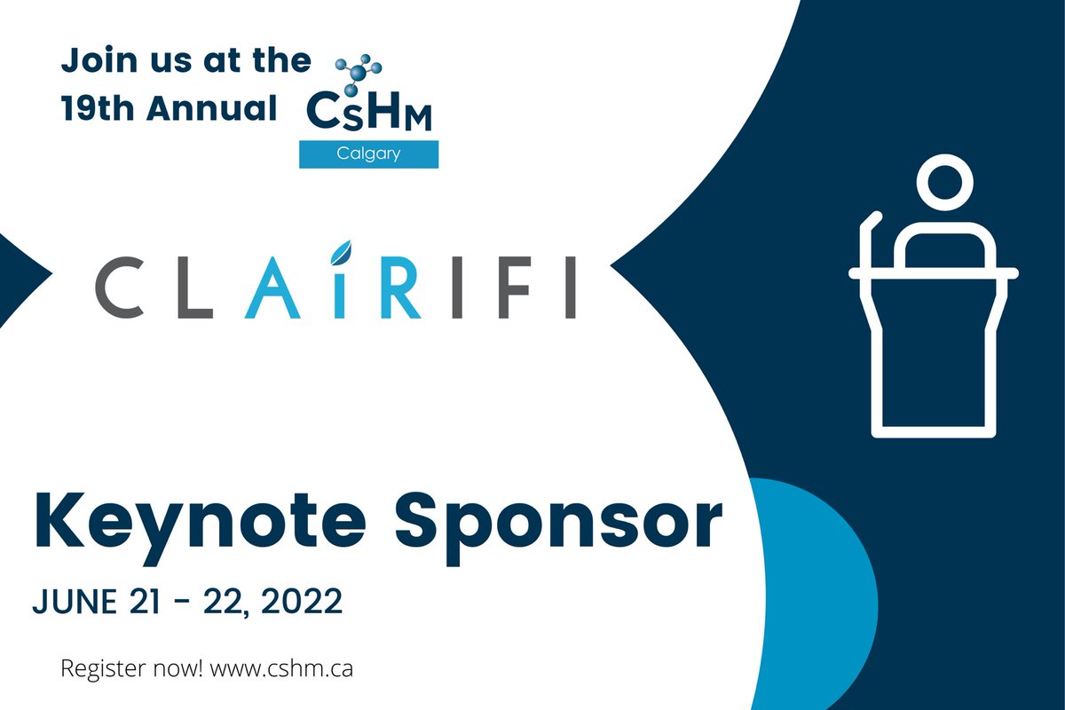 CSHM_CGY's tweet image. Thank you to @clairifi for being the Keynote Sponsor for the 2022 CsHm conference in Calgary June 21-22, 2022. If you haven’t registered make sure to today at CsHm.ca