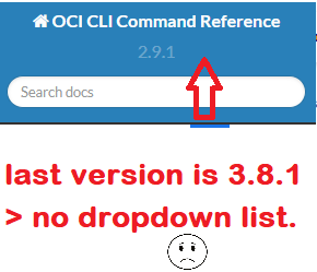 CloudDude_'s tweet photo. Feature request for #ocicli documentation😉: If @OracleCloud could add a drop down list so we can easily go to/from last version when on a random/earlier version picked by google- like what terraform registry has-That'd be cool. #UX
We won't need to guess when browsing in the doc https://t.co/J3v4UibcKr