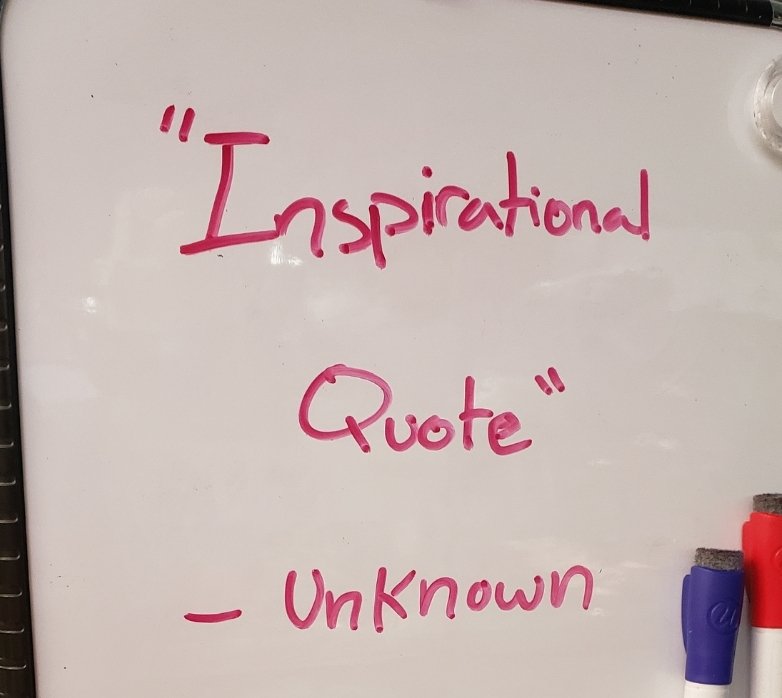 IfbReject's tweet photo. This quote on the board at work this morning warmed my heart and got me pumped for the day 💯💪
#motivation #inspiration #quote #getit #workflow #anotherdayanotherdollar https://t.co/qtacZy7oM3