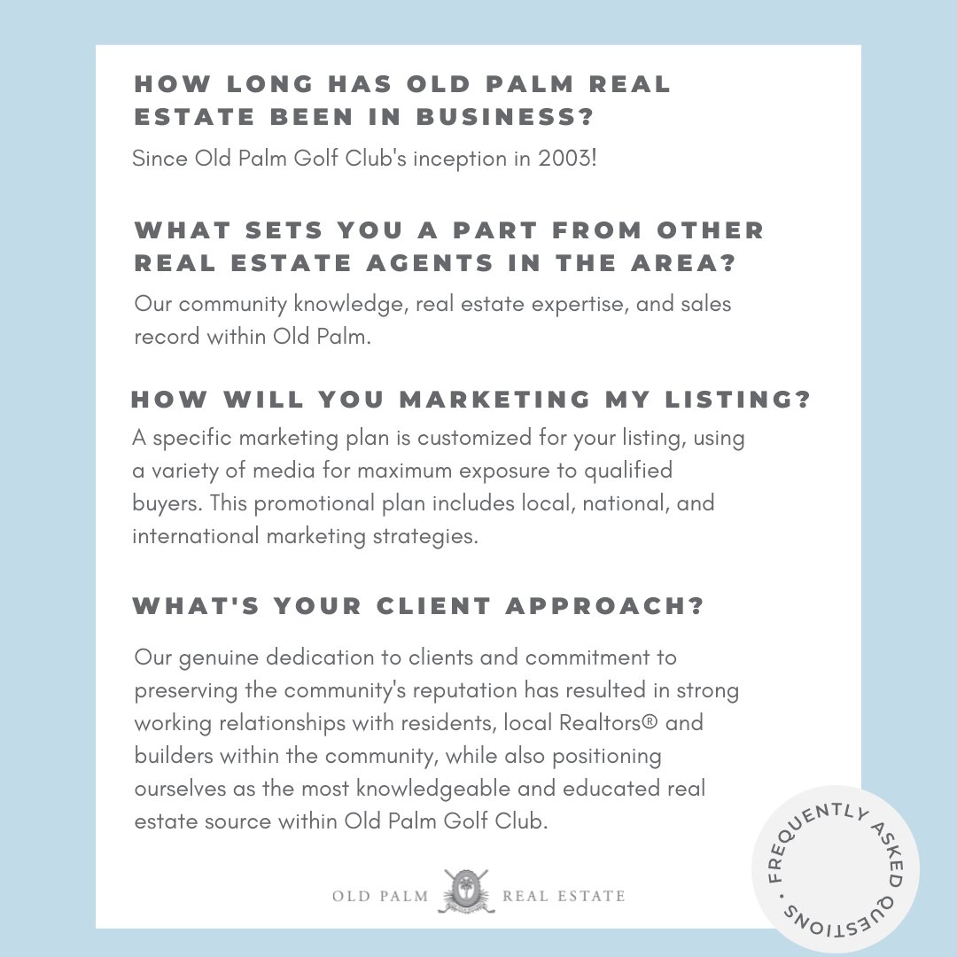 Are you interested in learning more about Old Palm Real Estate? Take a look at our sellers’ Frequently Asked Questions to get a better idea of what it’s like to partner with us. Contact us today by calling 561-493-7220 or visiting us online → bit.ly/3jlxWpL